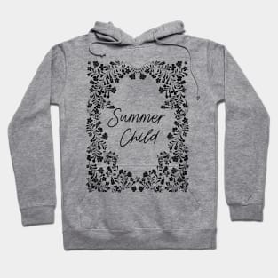 Summer Child Hoodie